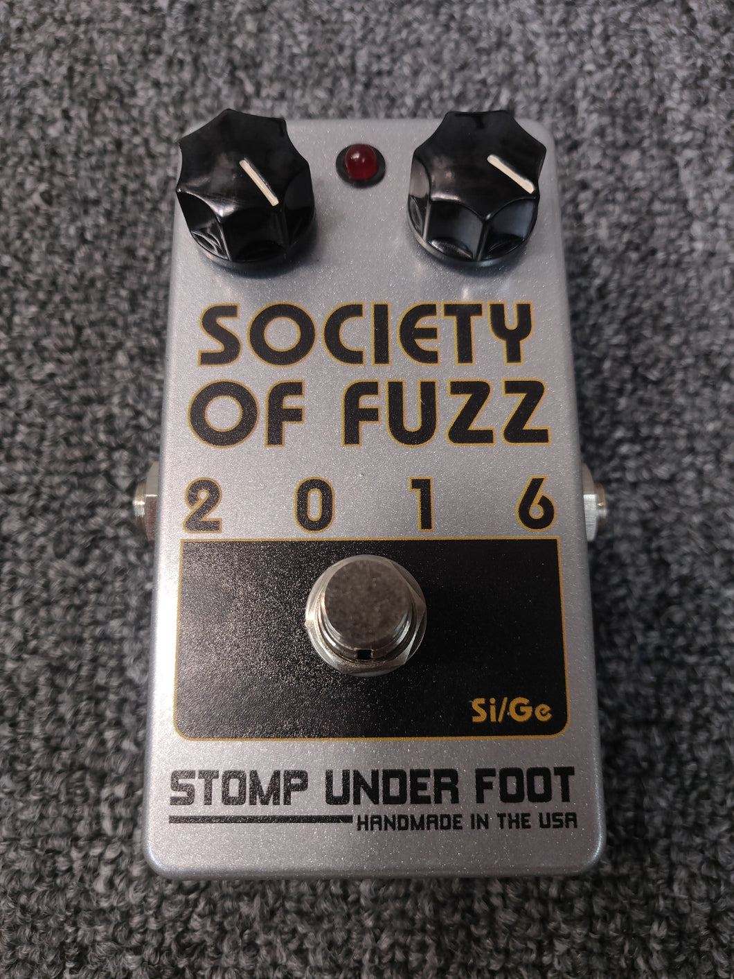 Stomp Under Foot Society Of Fuzz 2016   #7  Silver w/Graphics